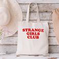 Strange Girls Club Weird Antisocial Introvert Humor Canvas Tote Bag Strange Girls Club Weird Antisocial Introvert Humor Canvas Tote Bag