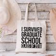 I Survived Graduate School Class Of 2018 Graduation Canvas Tote Bag