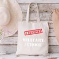 I Survived Military School Graduation Straight Outta Canvas Tote Bag