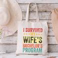 i Survived My Wife Bachelor's Degree Wife Graduation Canvas Tote Bag