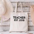 Teacher Graduation Teacher Est 2018 Tee Him Her Canvas Tote Bag