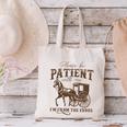 Vintage Please Be Patient With Me I'm From The 1900s On Back Canvas Tote Bag