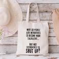 Why Do People Ask Introverts To Become More Talkative Canvas Tote Bag Why Do People Ask Introverts To Become More Talkative Canvas Tote Bag