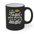 2026 Tassel Graduation The Tassel Was Worth The Hassle Graphic Print Coffee Mug
