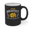 Architect Sorry Your Home Is Ugly Graduation Architecture Graphic Print Coffee Mug
