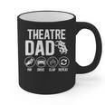 Theatre Dad Pay Drive Theatre Actress Dad Theater Father Graphic Print Coffee Mug
