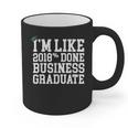 Business Graduation Major I'm Like 2018 Done Graphic Print Coffee Mug