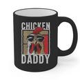 Chicken Daddy a Fun For Every Rooster In The Basket Graphic Print Coffee Mug