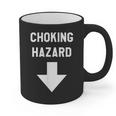 Choking Hazard Adult Dad Joke Graphic Print Coffee Mug