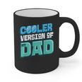 Cooler Version Of My Dad Graphic Print Coffee Mug