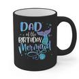 Dad Of The Birthday Mermaid Family Matching Father Dad Papa Graphic Print Coffee Mug