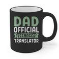 Dad Official Teenager Translator Dad Graphic Print Coffee Mug