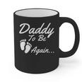 Daddy To Be Again Soon To Be Dad Shirt Graphic Print Coffee Mug