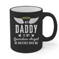 My Daddy Is My Guardian Angel In Loving Memorial Memory Tee Graphic Print Coffee Mug My Daddy Is My Guardian Angel In Loving Memorial Memory Tee Graphic Print Coffee Mug