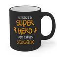 My Dads a Superhero Shirt Cool KidsShirt Graphic Print Coffee Mug My Dads a Superhero Shirt Cool KidsShirt Graphic Print Coffee Mug