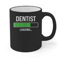 Dentist Loading Shirt Graduation Student Graphic Print Coffee Mug