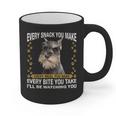 Every Snack You Make Miniature Schnauzer Dog Mom Dad Graphic Print Coffee Mug