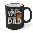 My Favorite Basketball Player Calls Me Dad Graphic Print Coffee Mug My Favorite Basketball Player Calls Me Dad Graphic Print Coffee Mug