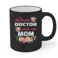 My Favorite Doctor Calls Me Mom Graduation Graphic Print Coffee Mug