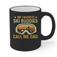 My Favorite Ski Buddies Call Me Dad Skier Skiing Lover Graphic Print Coffee Mug