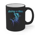 Fishing Keepin IT Reel Marlin Sport Fishermen Men Dad Graphic Print Coffee Mug Fishing Keepin IT Reel Marlin Sport Fishermen Men Dad Graphic Print Coffee Mug