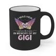 Gigi Angel In My Memory Cute Family Remembrance Match Graphic Print Coffee Mug Gigi Angel In My Memory Cute Family Remembrance Match Graphic Print Coffee Mug