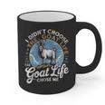 Goat Life Chose Me Rancher Farmer Goat Dad Goat Graphic Print Coffee Mug