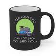 I Graduated Can I Go Back To Bed Now Cat Graduation For Men Women Girls Kids Graphic Print Coffee Mug