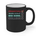 Graduation Promotion Elementary School To Junior High Graphic Print Coffee Mug