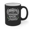 My Grandpa Is My Guardian Angel In Heaven Memory Memorial Graphic Print Coffee Mug My Grandpa Is My Guardian Angel In Heaven Memory Memorial Graphic Print Coffee Mug