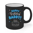 Happy Birthday Daddy Dad Birthday Bday Costume Family Party Graphic Print Coffee Mug Happy Birthday Daddy Dad Birthday Bday Costume Family Party Graphic Print Coffee Mug