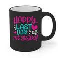 Happy Last Day Of First 1st Grade Teacher Student Graduation Graphic Print Coffee Mug