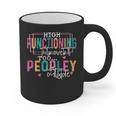 High Functioning Introvert Too Peopley Outside Graphic Print Coffee Mug