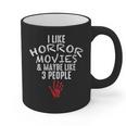 I Like Horror Movies And Maybe 3 People Introvert Graphic Print Coffee Mug