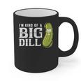 I'm Kind Of a Big Dill Graduation Shirt Graphic Print Coffee Mug
