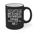 I'm Not Ignoring You I'm Just In My Introvert Recharge Mode Graphic Print Coffee Mug I'm Not Ignoring You I'm Just In My Introvert Recharge Mode Graphic Print Coffee Mug