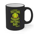 I'm Not Yelling This Is Just My Softball Dad Voice Graphic Print Coffee Mug