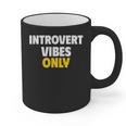 Introvert Vibes Only Graphic Print Coffee Mug Introvert Vibes Only Graphic Print Coffee Mug