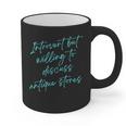 Introvert But Willing To Discuss Antique Stores Graphic Print Coffee Mug Introvert But Willing To Discuss Antique Stores Graphic Print Coffee Mug