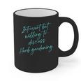 Introvert But Willing To Discuss Herb Gardening Graphic Print Coffee Mug Introvert But Willing To Discuss Herb Gardening Graphic Print Coffee Mug