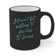 Introvert But Willing To Discuss TV Series Graphic Print Coffee Mug