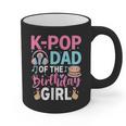 K-Pop Dad Of The Birthday Girl Graphic Print Coffee Mug