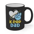 K-POP Dad Korean Lover K-Pop Music Cute Father Daddy Papa Graphic Print Coffee Mug K-POP Dad Korean Lover K-Pop Music Cute Father Daddy Papa Graphic Print Coffee Mug