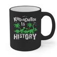 Kindergarten Is History Dinosaur Graduation Graphic Print Coffee Mug