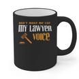 Lawyer Voice Attorney Law School Student Graduation Graphic Print Coffee Mug