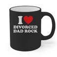 I Love Divorced Dad Rock Joke Graphic Print Coffee Mug