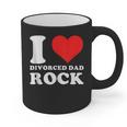 I Love Divorced Dad Rock Quote Graphic Print Coffee Mug