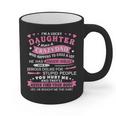 I Am a Lucky Daughter I Have Crazy Dad For Daughter Graphic Print Coffee Mug