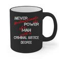 Man Criminal Justice Degree Graduation Or Career Graphic Print Coffee Mug