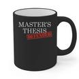 Master's Thesis Defense Tshirt Defended Graduation Graphic Print Coffee Mug